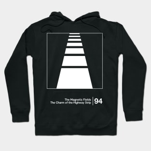 The Magnetic Fields / Minimalist Graphic Fan Artwork Hoodie